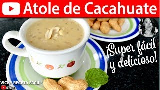 Cómo hacer ATOLE DE CACAHUATE  Vicky Receta Facil [upl. by Derreg]