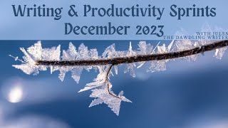 Friday Writing and Productivity Sprints for December 8th 2023 [upl. by Aciria]