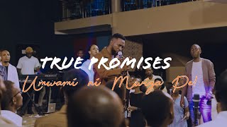 Umwami Ni Mwiza Pe  True Promises  Official Music Video [upl. by Drida]