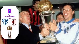 Vélez Sarsfield vs Milan  Copa Intercontinental 1994  Partido completo [upl. by Anni]