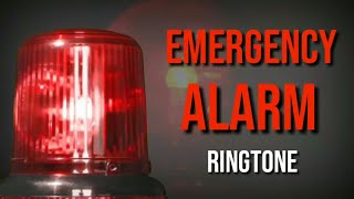 EMERGENCY ALARM RINGTONE SOUND  UNIKBGMS [upl. by Dianna]