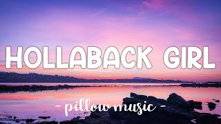 Hollaback Girl  Gwen Stefani Lyrics 🎵 [upl. by Beyer]