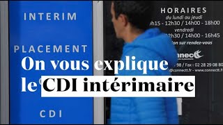 On vous explique le CDII le CDI intérimaire [upl. by Adaminah920]