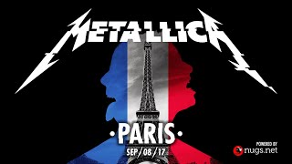 Metallica Live in Paris France  September 8 2017 Full Concert [upl. by Malissa]