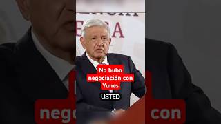 NO HUBO NEGOCIACIÓN AMLO asegura que no hubo acuerdos con senador panista Miguel Ángel Yunes [upl. by Ahsinauj97]