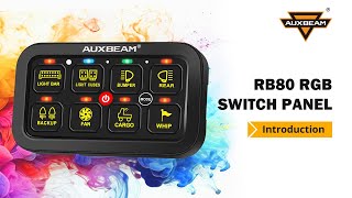 Auxbeam® RB80 RGB Switch Panel Toggle Momentary Pulsed Mode Supported TwoSided Outlet [upl. by Aerdnuahs]