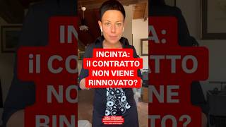 DIRITTOINPILLOLE  INCINTA Il CONTRATTO NON VIENE RINNOVATO [upl. by Annabal]