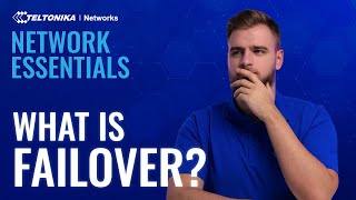 What is Failover Simple Failover Guide by Teltonika Networks [upl. by Aihsilat]