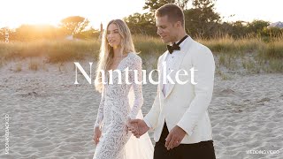 Nantucket Wedding Video l Kelly amp Max I USA [upl. by Yrruc630]