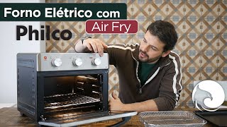 Avaliação do FORNO ELÉTRICO Philco PFE25I com função AIR FRY  Harpyja [upl. by Mcleroy]