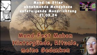 MondFEST Mabon  Hintergründe Rituale und meine Gedanken [upl. by Ennaej]