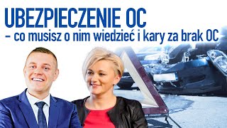 Ubezpieczenie OC  wszystko co musisz o nim wiedzieć Kary za brak OC [upl. by Enael]