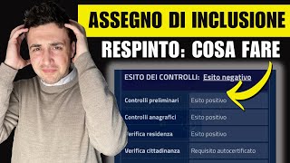 ASSEGNO DI INCLUSIONE DOMANDA RESPINTA cosa FARE Esiti motivi e Sms INPS [upl. by Armbruster]