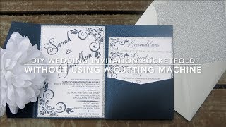 DIY Pocketfold Wedding Invitation Without Using a Cutting Machine [upl. by Rusty]