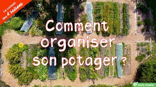 Comment organiser son potager   Le conseil des 4 saisons [upl. by Murrah]