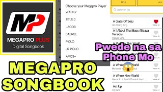 MEGAPRO SONGBOOK Pwede na sa Phone Mo [upl. by Dalli]