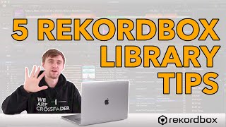 5 Music Management Tips In Rekordbox for DJs [upl. by Airdnaz]