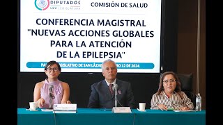 EN VIVO  Conferencia Magistral Nuevas Acciones Globales para la Atención de la Epilepsia [upl. by Rudin]