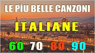 30 Migliori Vecchie Canzoni Italiane  Le Migliori Canzoni Italiane degli anni 60 70 80 90 [upl. by Prager]