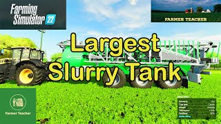 FS 22 Slurry  Farming Simulator 22 Largest Slurry Tank [upl. by Eahcim]