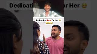 Dedicating song for her 😂😅😅😂 Instagram best funny shorts 😂 shorts reels viralshort trending [upl. by Alika]