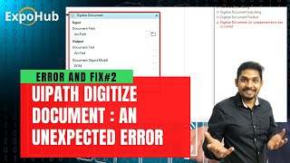 How to Fix Error in UiPath Digitize Document An Unexpected Error Has Occured [upl. by Turro720]