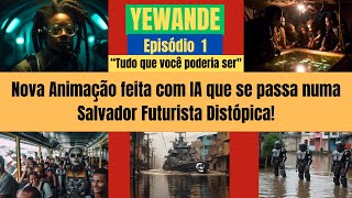 Yewande  Episódio 1  Tudo que você poderia ser  PTBR [upl. by Anny626]