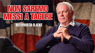 IL RITORNO DI DAVID ICKE NON SAREMO MESSI A TACERE [upl. by Otreblanauj637]