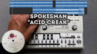 Spokesman quotAcid Creakquot – Roland TB303 Pattern Behringer TD3 ABL [upl. by Howenstein644]