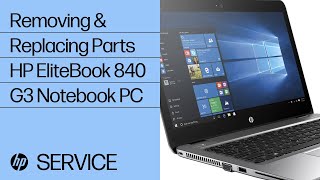 Removing amp replacing parts for HP EliteBook 840 G3  HP Computer Service [upl. by Mctyre]