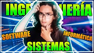 💻 ¿CUÁL es la DIFERENCIA ENTRE INGENIERÍA de SISTEMAS  SOFTWARE  INFORMÁTICA 💻 [upl. by Asela283]