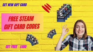 Get Free Steam Gift Card Codes  2023 [upl. by Asik112]