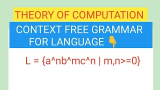 Context free grammar for CFL L  anbmcn [upl. by Evelinn]