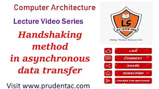 Handshaking method in asynchronous data transfer  Handshaking method  COA Lecture series [upl. by Nelon]