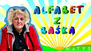 Alfabet z Baśką [upl. by Guillema307]