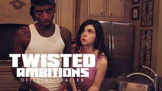 Twisted Ambitions  Official Trailer 2019  Funny Mike [upl. by Alegnaed917]