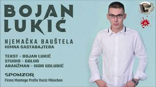 Bojan Lukic  Njemacka Baustela Novo 2021 [upl. by Anitaf155]