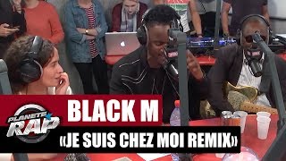 Black M quotJe suis chez moiquot feat Zaho Abou Debeing amp Amadou amp Mariam PlanèteRap [upl. by Lati]