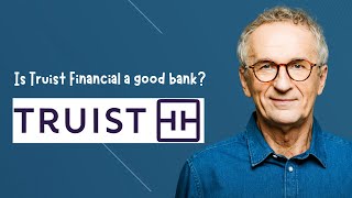 Is Truist Financial a good bank [upl. by Otineb121]