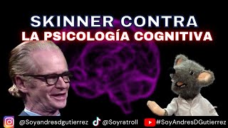 Skinner contra la psicología cognitiva [upl. by Nnyliram781]