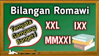 Menulis bilangan romawi dengan mudah  Matematika sd [upl. by Onitnerolf]