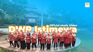 UNNES TV  DWP ISTIMEWA Official Music Video [upl. by Araeic]