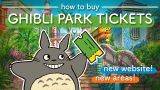 Guide to Ghibli Park  Score tickets amp see everything [upl. by Ecnerrot678]