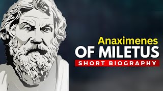 ANAXIMENES of Miletus  The Philosophy of Air [upl. by Satsok]