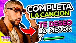 Completa la Canción de BAD BUNNY  Quiz de Bad Bunny🔊🤔🎶  TriviaTime [upl. by Annayd]