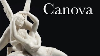 Antonio Canova Sculptures [upl. by Nosdrahcir510]