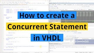 How to create a Concurrent Statement in VHDL [upl. by Pigeon566]