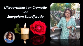 LIVESTREAMING  Uitvaart en Crematie van Sewgolam Soerdjwatie [upl. by Convery]