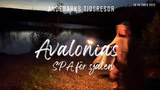 AVALONIAS SPA FÖR SJÄLEN  pilotresa med Liljans Häxbod [upl. by Moureaux]