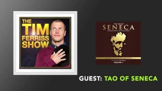 The Tao of Seneca Letters from a Stoic Master  The Tim Ferriss Show Podcast [upl. by Aynekal]